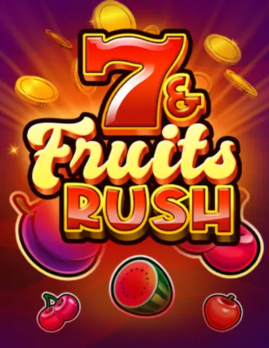 7 & Fruits Rush